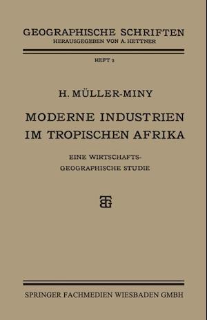Moderne Industrien im Tropischen Afrika