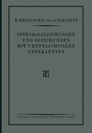 Integralgleichungen und Gleichungen Mit Unendlichvielen Unbekannten