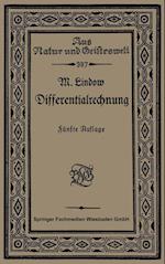 Differentialrechnung unter Berücksichtigung der praktischen Anwendung in der Technik mit zahlreichen Beispielen und Aufgaben versehen