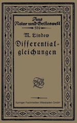 Differentialgleichungen unter Berücksichtigung der praktischen Anwendung in der Technik mit zahlreichen Beispielen und Aufgaben versehen