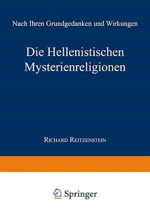 Die Hellenistischen Mysterienreligionen