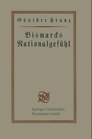 Bismarcks Nationalgefühl