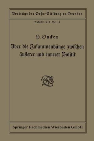 Über die Zusammenhänge zwischen äußerer und innerer Politik