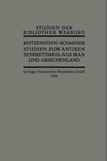 Studien zum Antiken Synkretismus aus Iran und Griechenland