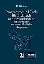 Programme und Tools für Erddruck und Erdwiderstand mit gekrümmten und ebenen Gleitflächen