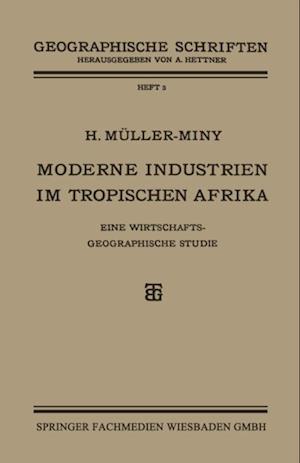 Moderne Industrien im Tropischen Afrika