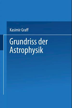 Grundriss der Astrophysik