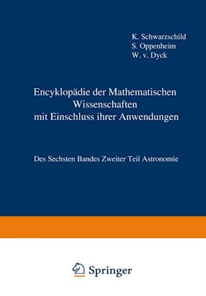 Encyklopädie der Mathematischen Wissenschaften mit Einschluss ihrer Anwendungen