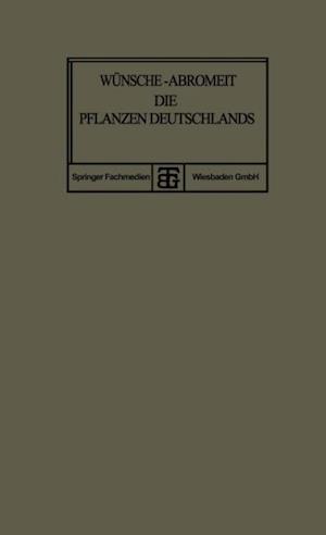 Die Pflanzen Deutschlands