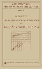 Die Mathematischen Grundlagen der Lebensversicherung