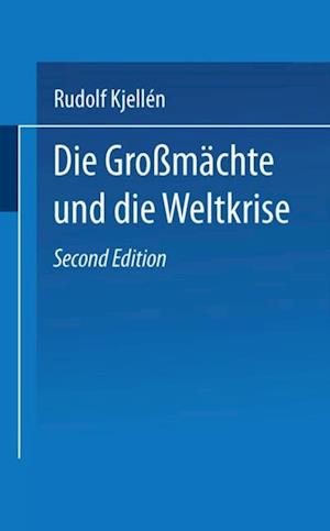 Die Großmächte und die Weltkrise