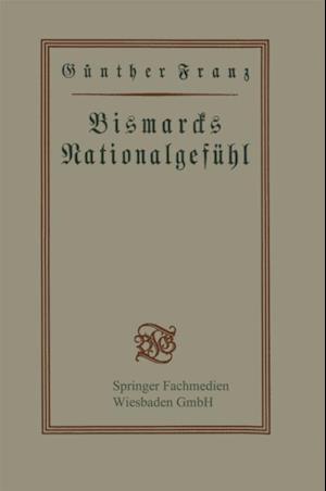 Bismarcks Nationalgefühl