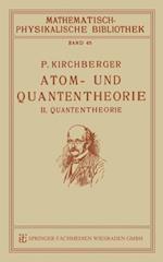 Atom- und Quantentheorie