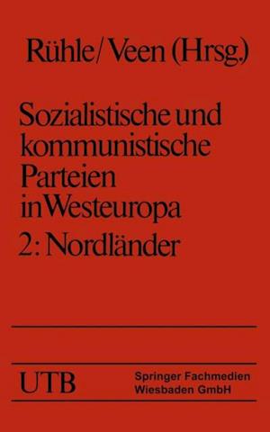 Sozialistische und kommunistische Parteien in Westeuropa. Band II: Nordländer