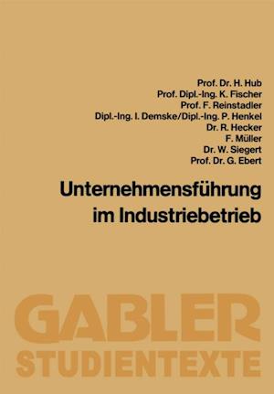 Unternehmensführung im Industriebetrieb