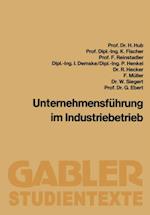 Unternehmensführung im Industriebetrieb