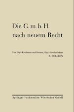 Die G.m.b.H. nach neuem Recht