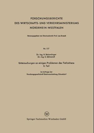 Untersuchungen an einigen Problemen des Tiefziehens II. Teil