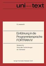 Einführung in die Programmiersprache FORTRAN IV