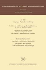 Biologische Funktion chemisch modifizierter Nucleotide dargestellt am Beispiel ADP-modifizierter NAD-Analoga