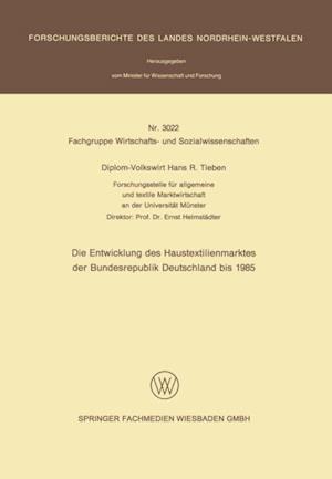 Die Entwicklung des Haustextilienmarktes der Bundesrepublik Deutschland bis 1985