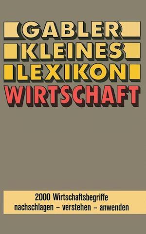 Gabler Kleines Lexikon Wirtschaft