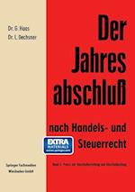 Der Jahresabschluß nach Handels- und Steuerrecht