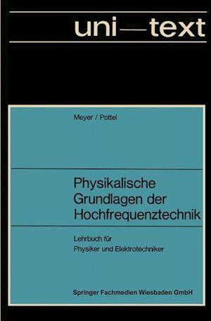 Physikalische Grundlagen der Hochfrequenztechnik