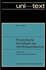 Physikalische Grundlagen Der Hochfrequenztechnik