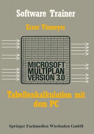 Tabellenkalkulation mit Microsoft Multiplan 3.0 auf dem PC