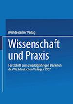 Wissenschaft Und Praxis