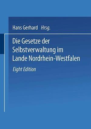 Die Gesetze der Selbstverwaltung im Lande Nordrhein-Westfalen