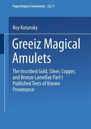 Greek Magical Amulets