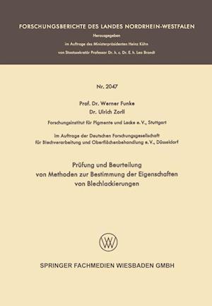 Prüfung und Beurteilung von Methoden zur Bestimmung der Eigenschaften von Blechlackierungen