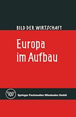 Europa im Aufbau