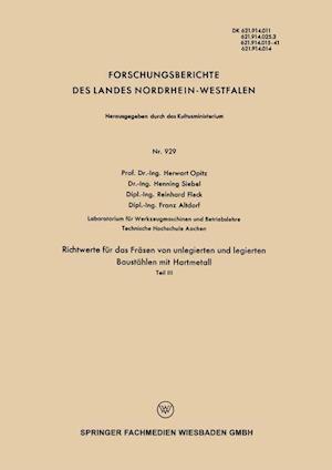 Richtwerte für das Fräsen von unlegierten und legierten Baustählen mit Hartmetall