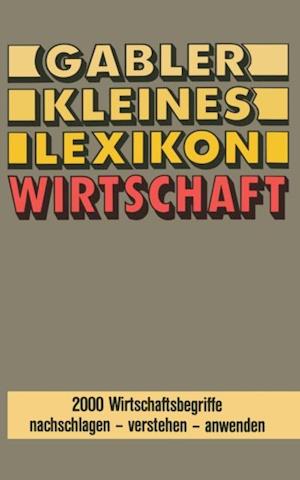 Gabler Kleines Lexikon Wirtschaft