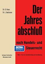 Der Jahresabschluß nach Handels- und Steuerrecht