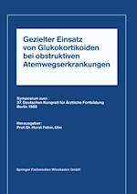 Gezielter Einsatz von Glukokortikoiden bei obstruktiven Atemwegserkrankungen aufgrund neuer Untersuchungen