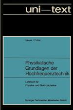 Physikalische Grundlagen der Hochfrequenztechnik