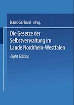 Die Gesetze der Selbstverwaltung im Lande Nordrhein-Westfalen