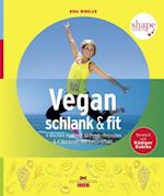 Vegan, schlank & fit