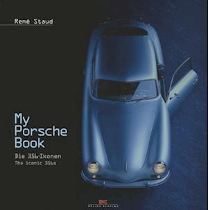 My Porsche Book: Die 356-Ikonen