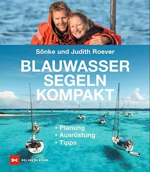 Blauwassersegeln kompakt