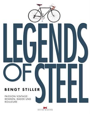 Legends of Steel