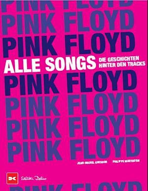 Pink Floyd - Alle Songs