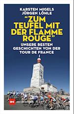 "Zum Teufel mit der Flamme rouge"