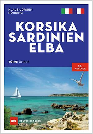 Törnführer Korsika - Sardinien - Elba