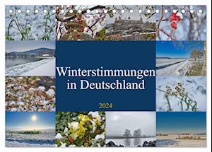 Winterstimmungen in Deutschland (Tischkalender 2024 DIN A5 quer)