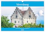 Meersburg - pittoreske Kleinstadt am Bodensee (Wandkalender 2024 DIN A3 quer)